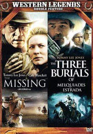 Missing/the Three Burials of Melquiades Estrada