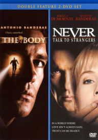 Body/Never Talk to Strangers