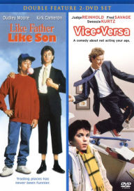 Like Father, like Son/Vice Versa