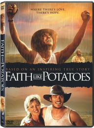 Title: Faith Like Potatoes