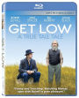 Get Low [Blu-ray]