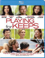 Playing for Keeps [Includes Digital Copy] [Blu-ray]