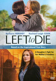 Title: Left to Die