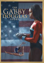 The Gabby Douglas Story