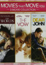 Movies That Move You: Words / Vow / Dear John