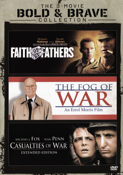 Casualties of War/Faith of My Fathers/The Fog of War
