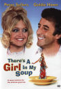 There's a Girl in My Soup