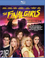 The Final Girls [Blu-ray]