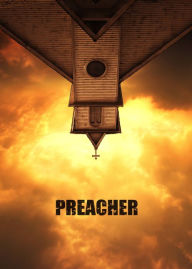 Title: Preacher: Season 1
