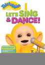 Teletubbies: Lets Sing & Dance!