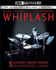 Title: Whiplash [Includes Digital Copy] [4K Ultra HD Blu-ray/Blu-ray]