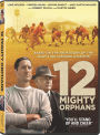 12 Mighty Orphans