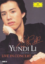Yundi Li: Live in Concert