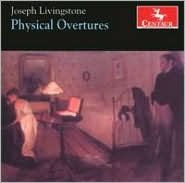 Title: Joseph Livingstone: Physical Overtures, Artist: Joseph Livingstone