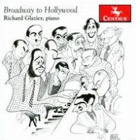 Title: Broadway to Hollywood, Artist: Richard Glazier