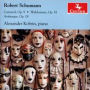 Robert Schumann: Carnaval, Op. 9; Waldszenen, Op. 82; Arabesque, Op. 18