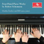 Four-Hand Piano Works by Robert Schumann