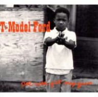 Title: Pee-Wee Get My Gun, Artist: T-Model Ford