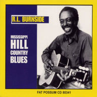 Title: Mississippi Hill Country Blues, Artist: R.L. Burnside