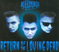 Title: Return of the Loving Dead, Artist: Nekromantix