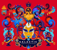 Title: Carnivale Electricos, Artist: Galactic