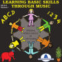 Learning Basic Skills Through Music, Vol. 1