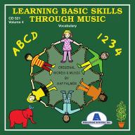 Title: Learning Basic Skills Through Music, Vol. 4: Vocabulary, Artist: Hap Palmer