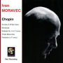 Chopin: Sonata in B flat minor; Berceuse; Ballade No. 4 in F minor