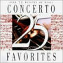 25 Concerto Favorites