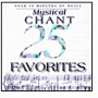 25 Mystical Chant Favorites