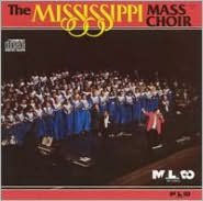 Title: The Mississippi Mass Choir, Artist: The Mississippi Mass Choir