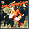 New Swing Collection: Swing Swing Swing