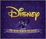 Disney: The Music Behind the Magic