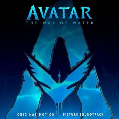 Avatar: The Way of Water [Original Motion Picture Soundtrack]