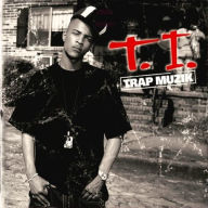 Title: Trap Muzik, Artist: T.I.