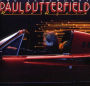 The Legendary Paul Butterfield Rides Again