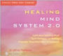 Healing Mind System 2.0