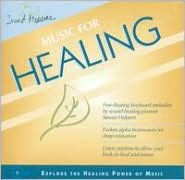 Sound Medicine: Music for Healing