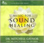 Music for Sound Healing