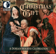 Title: Christmas Gift: A Dorian Holiday Celebration, Artist: Christmas Gift: Dorian Holiday Celebration / Var