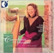 Title: Carolan's Welcome: Harp Music of Ireland, Artist: Carol Thompson