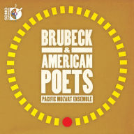Title: Brubeck & American Poets, Artist: Pacific Mozart Ensemble