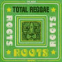 Total Reggae: Roots