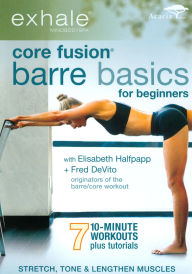 Exhale: Core Fusion - Barre Basics for Beginners