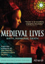 Medieval Lives: Birth, Marriage, Death