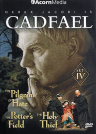 Cadfael: Set Iv - the Pilgrim of Hate/the Potter's Field/the Holy Thief