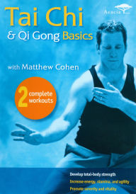 Title: Tai Chi & Qui Gong Basics With Matthew Cohen