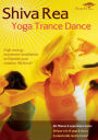 Shiva Rea: Yoga Trance Dance