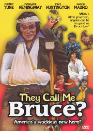 They Call Me Bruce?
