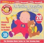 Christian Classics: For Baby